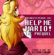 Princess Peach in: Help Me Mario! The Prequel [Mario] (WitchKing00)