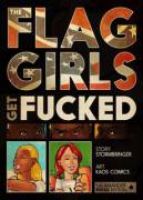 Flag Girls Get Fucked (Kaos Comics)