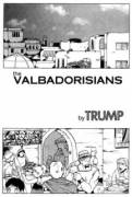 The Valbadorisians: By Trump [MF]