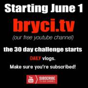 30 Day Challenge on Bryci.tv
