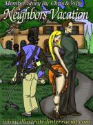 Neighbors Vacation - By: Chris &amp; Wife