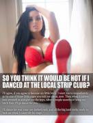 Want me to dance at a strip club?