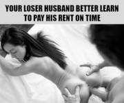 He stripped her down, bent her over, stuffed his bare cock inside her married pussy, and then seeded her. Next time pay your rent, bro.
