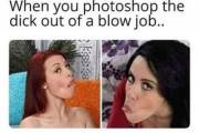 When You Photoshop the Dick Out of a Blowjob...