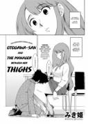 Otogawa-san and The Manager Between Her Thighs [Mikihime]