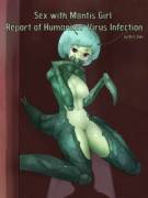 Sex with Mantis Girl -Report of Humanizer Virus Infection- [Crabble/Bird Joke]