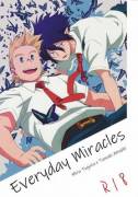[Tobitakakei] Everyday Miracles