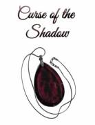 Curse of the Shadow Chapter 2 by Dark Stone Stories