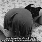 And you weren't they only one of you two who enjoyed it...[Babysitter] [Spanking]