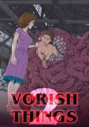 Vorish Things 2 [?/FF][Oral][Soft][Unwilling &amp; Willing]