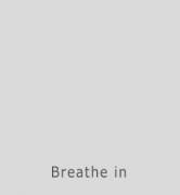 Just breathe.