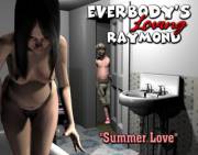 Everbody's Loving Raymond - (11 Chapters / 3D / 770 pages)