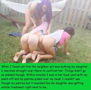 Confronting the Neighbor [Bullied mother/daughter, wedgie]