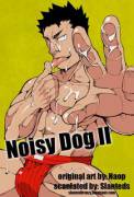 Noisy Dog 2 [Bara]
