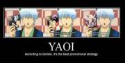 Yaoi; the best promotional strategy (Featuring Gintoki)