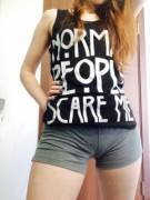 Normal people scare us ;)