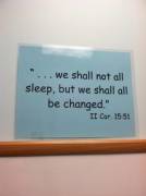 This verse is hanging on the wall in the baby nursery at my church. I thought it was clever :)