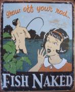 Show Off Your Rod...Fish Naked