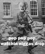 Pop, pop, pop, watchin' Nigga's drop 2
