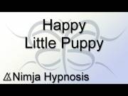 [hypnosis][youtube] - Happy Little Puppy - A sweet hypnotic induction to help you into the puppy mindset.