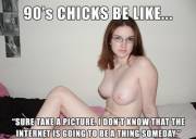 90s Chicks Be Like:
